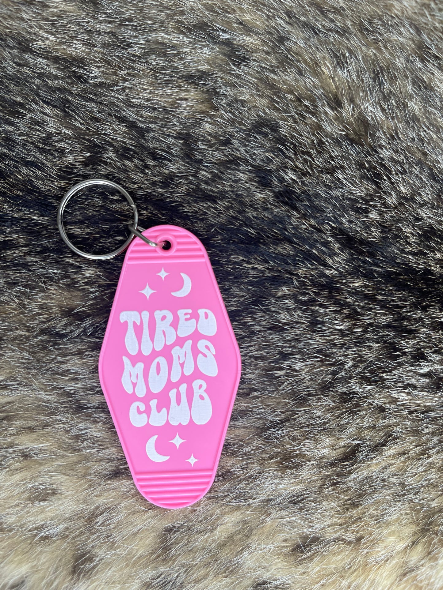 TIRED MOMS CLUB KEYCHAIN